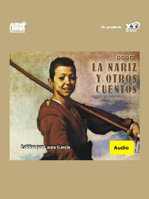 Title details for La Nariz Y Otro Cuentos by Nicolas Gogol - Available